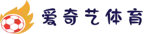 爱奇艺体育 (中国)官方网站 - 英超赛事在线观看